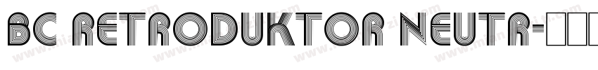 bc retroduktor neutr字体转换